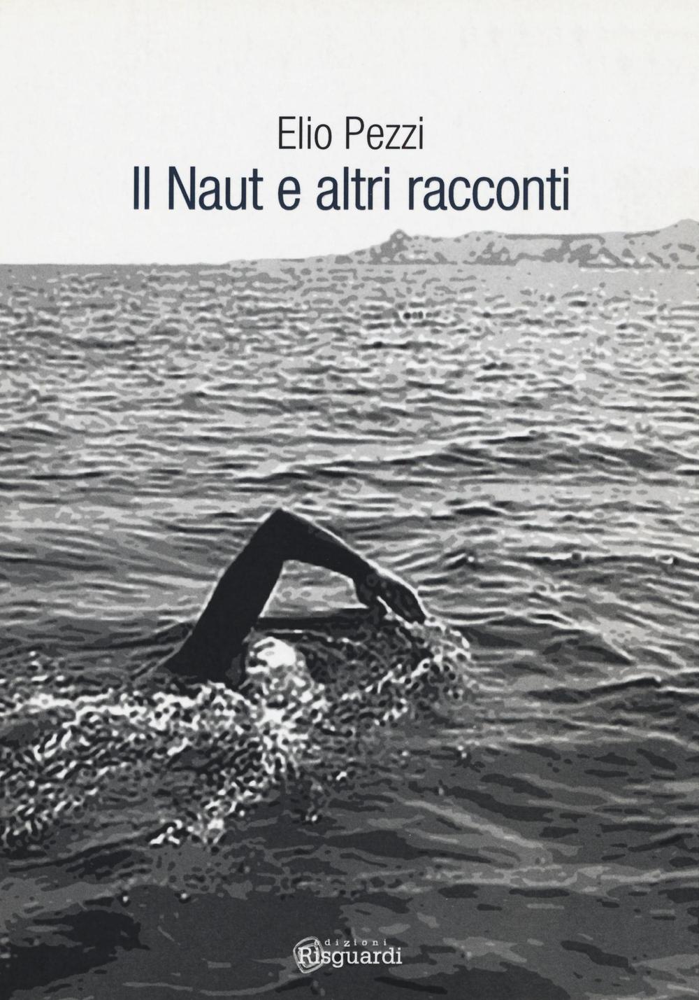 Il Naut e altri racconti