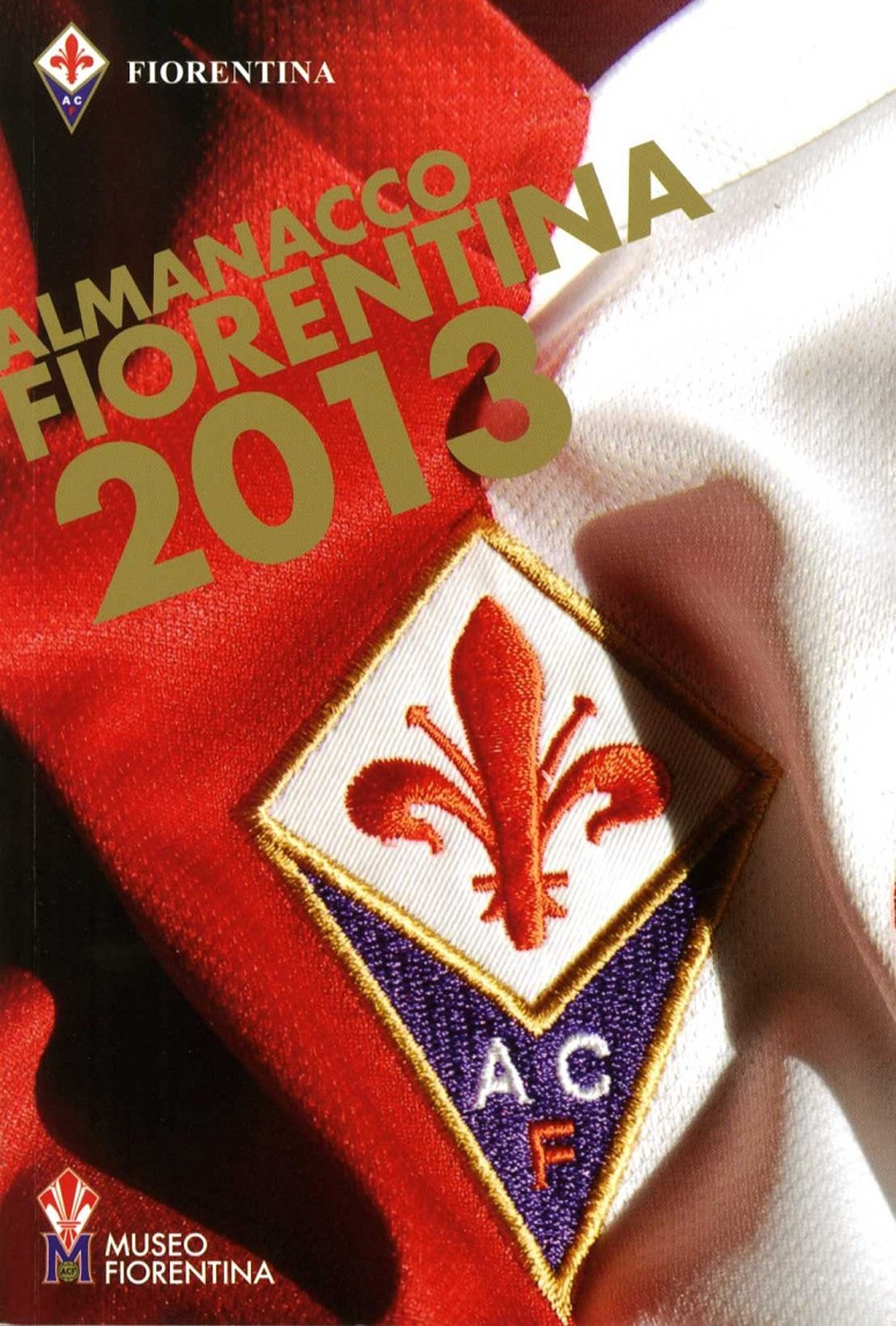 Almanacco fiorentina 2013