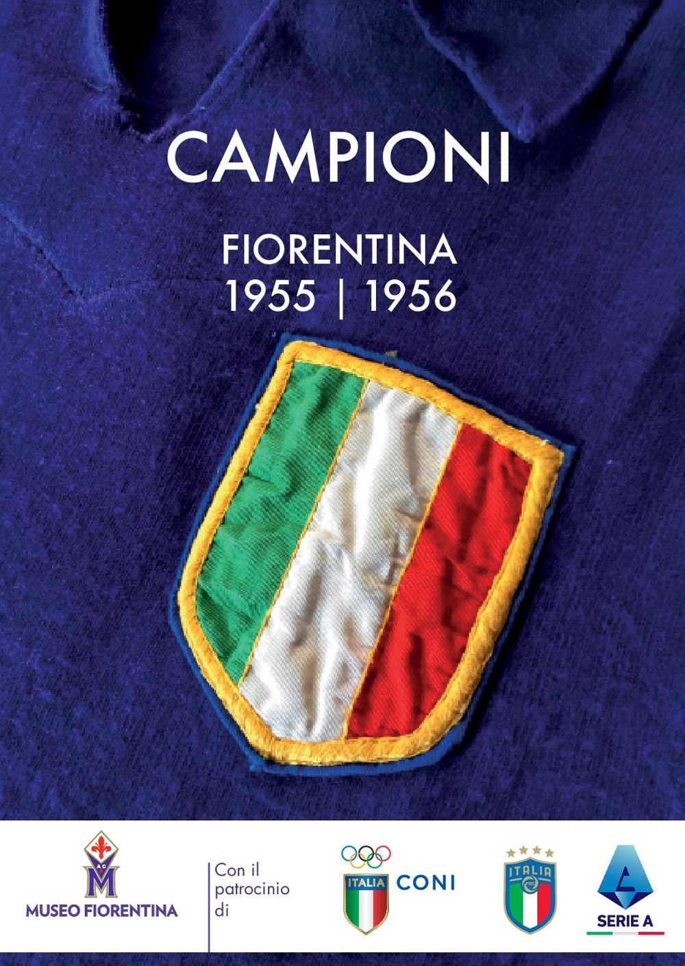 Campioni. Fiorentina 1955-56
