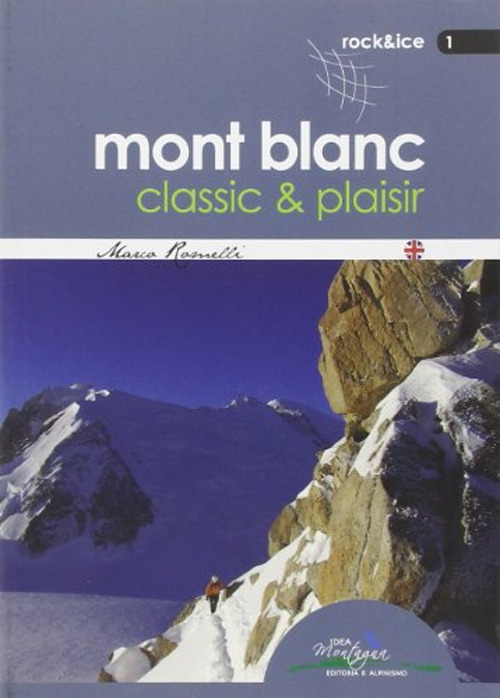 Mont Blanc classic & plaisir