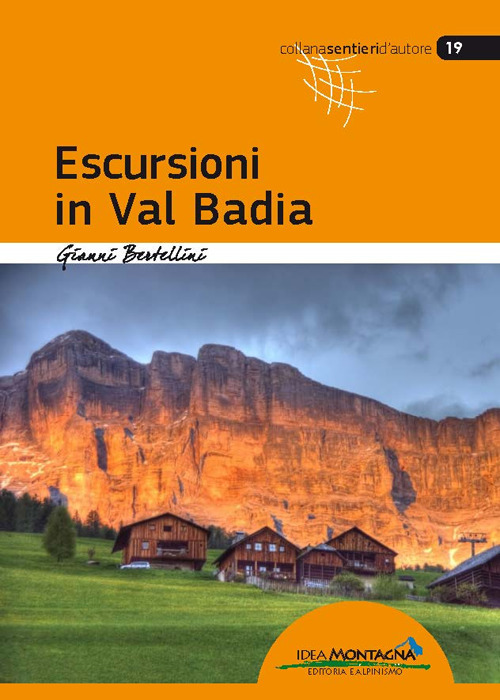 Escursioni in Val Badia