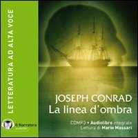 La linea d'ombra. Con e-text. Audiolibro. CD Audio formato MP3