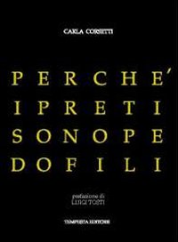 Perché i preti sono pedofili