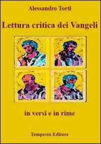 Lettura critica dei vangeli in versi e in rime