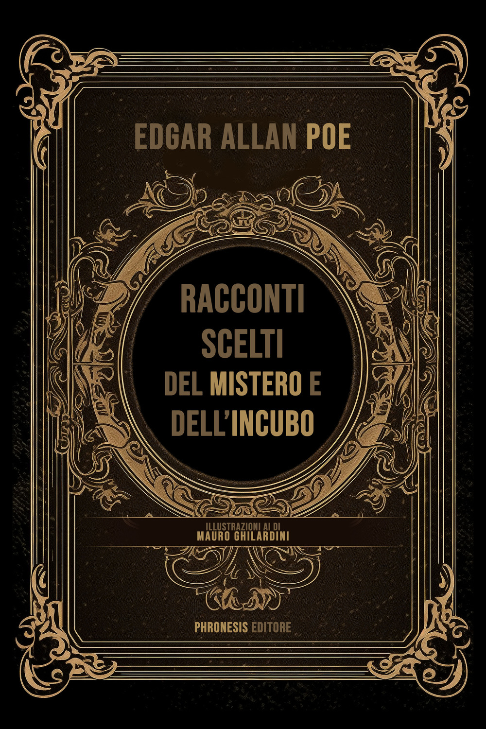 Racconti scelti del mistero e dell'incubo