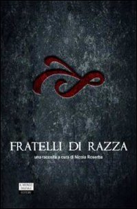 Fratelli di razza