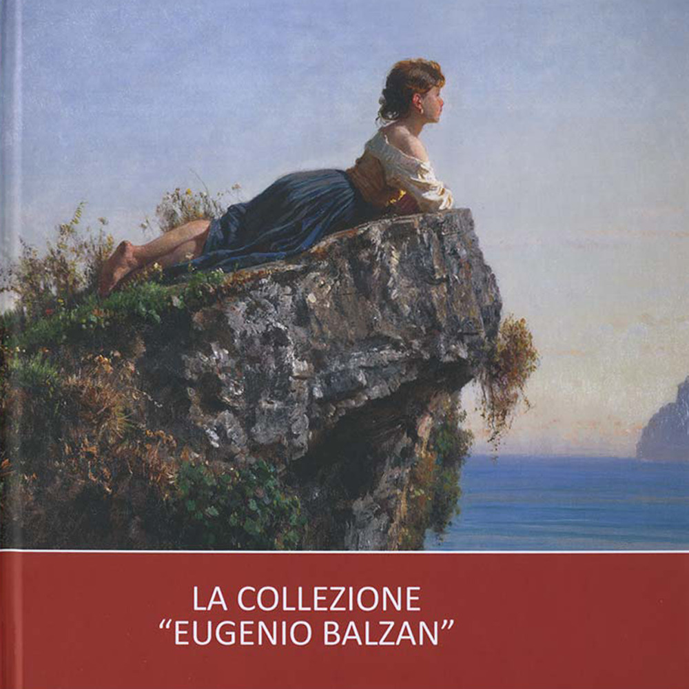 La collezione «Eugenio Balzan»