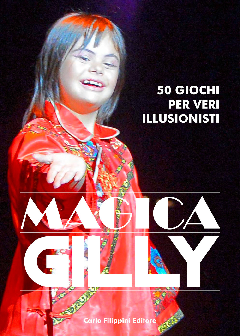 50 giochi per veri illusionisti