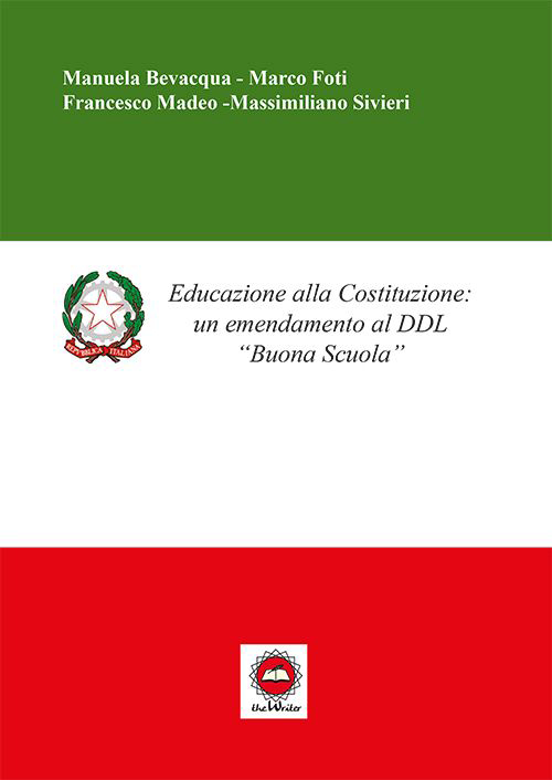 Educazione alla costituzione. Un emendamento al DDL «Buona scuola»