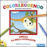 Amelia, la mela luccicante