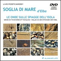 Soglia di mare d'Elba. Le onde sulle spiagge dell'isola. Ediz. italiana, inglese e tedesca. DVD