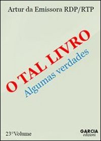 O tal livro. Algumas verdades