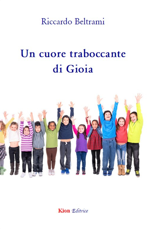 Un cuore troboccante di gioia