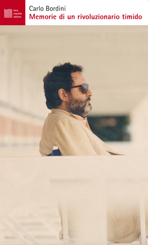 Memorie di un rivoluzionario timido