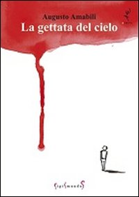 La gettata del cielo