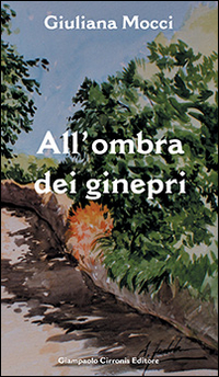 All'ombra dei ginepri