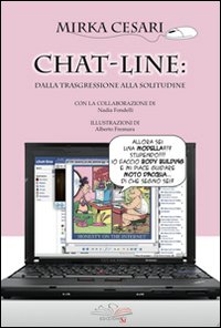 Chat-line: dalla trasgressione alla solitudine