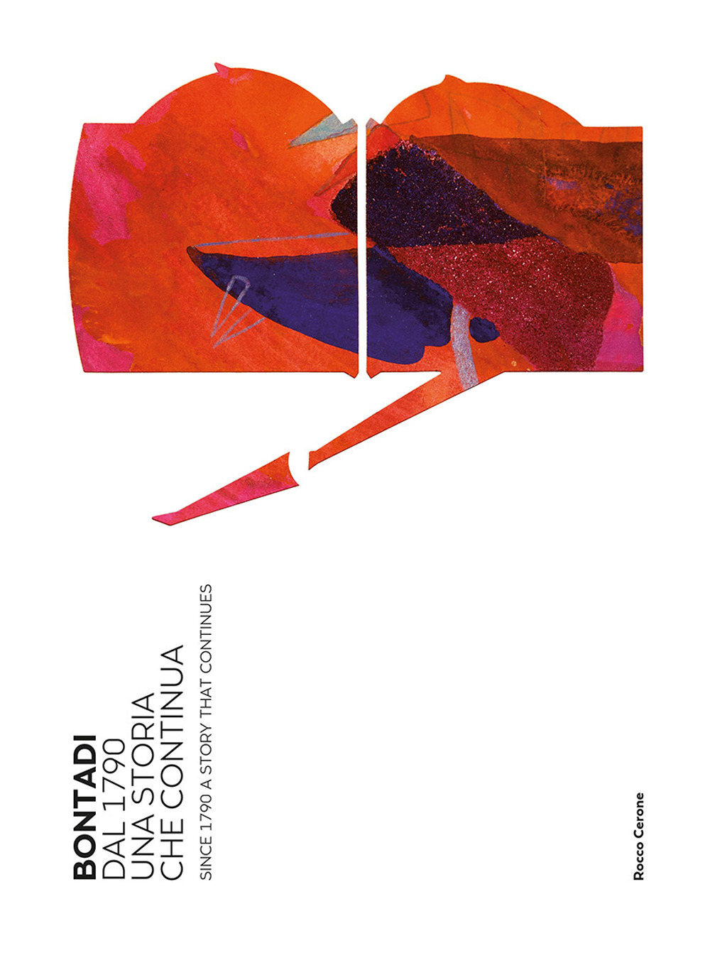 Bontadi. Dal 1790 una storia che continua