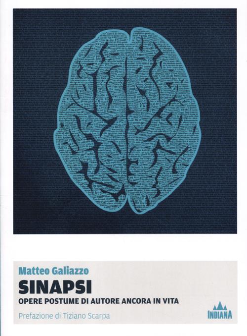 Sinapsi. Opere postume di autore ancora in vita