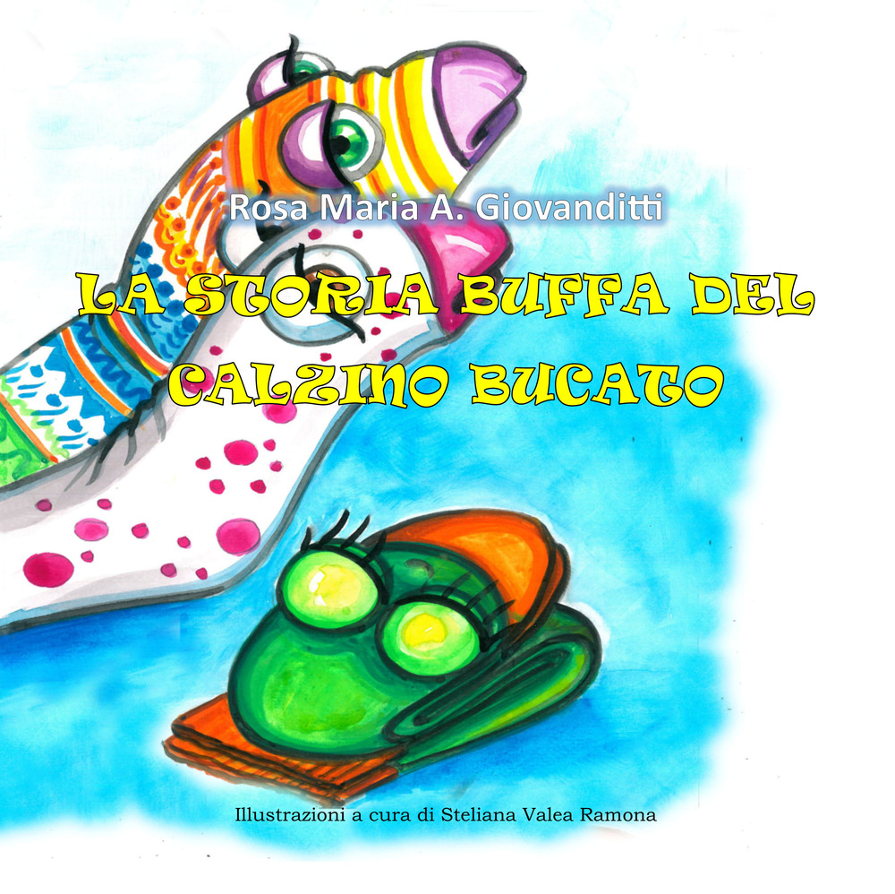 La storia buffa del calzino bucato