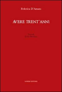 Avere trent'anni