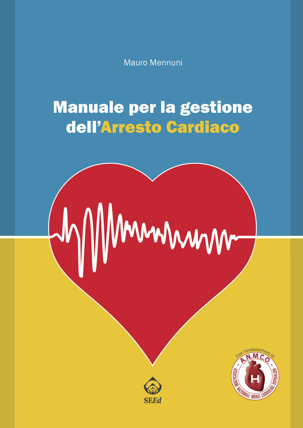 Manuale per la gestione dell'arresto cardiaco
