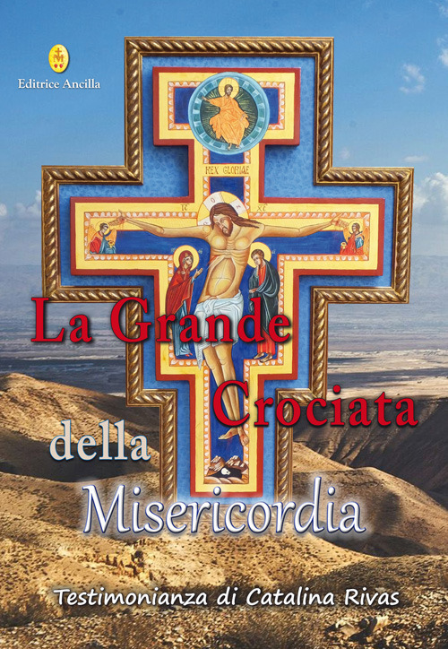 La grande crociata della misericordia