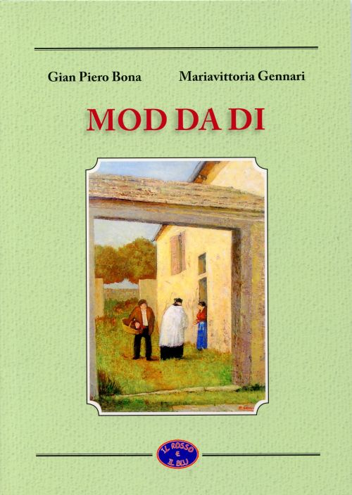 Mod da di. Vecchi motti di Santa Maria Maggiore