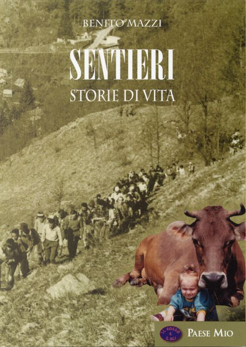 Sentieri. Storie di vita