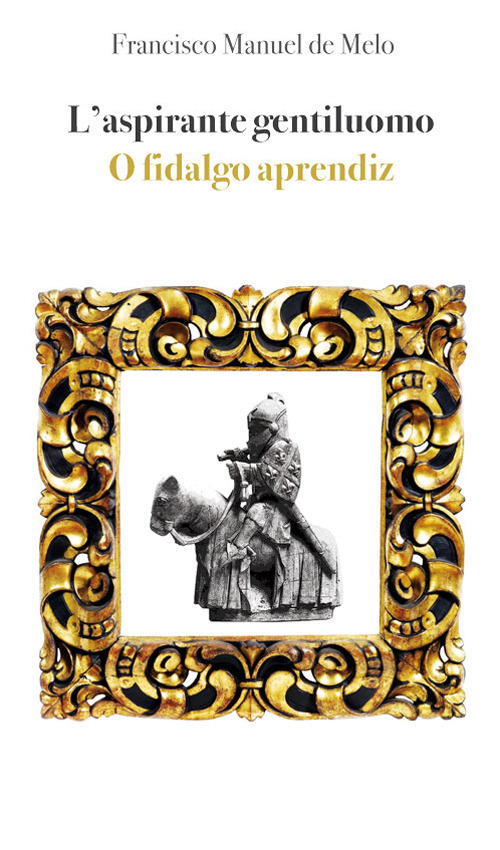 L'aspirante gentiluomo. Ediz. portoghese e italiana