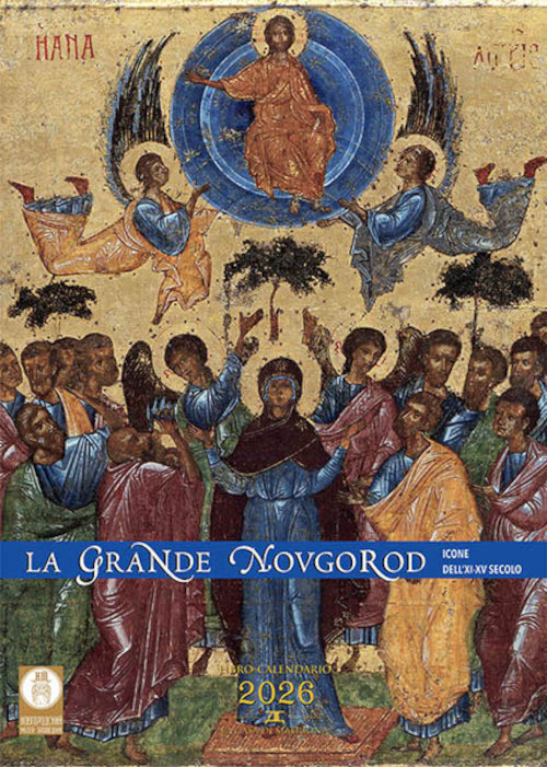 La grande Novgorod. Icone dell'XI-XV secolo. Libro-calendario 2026