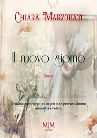 Il nuovo giorno. Viviamo per troppo poco, per non provare almeno una volta a volare