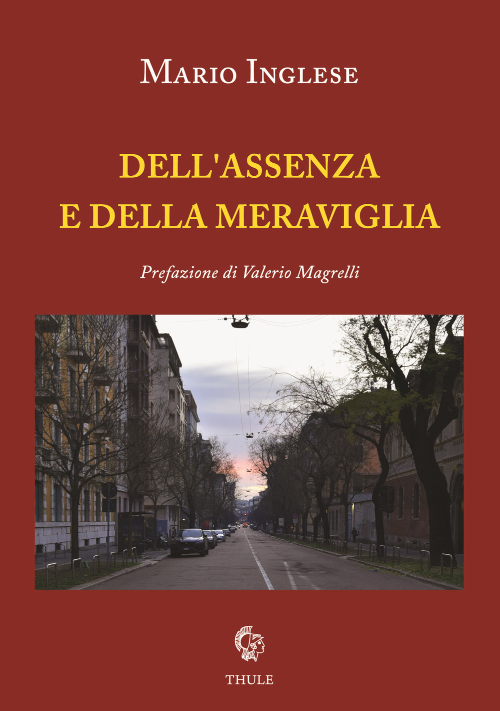 Dell’assenza e della meraviglia