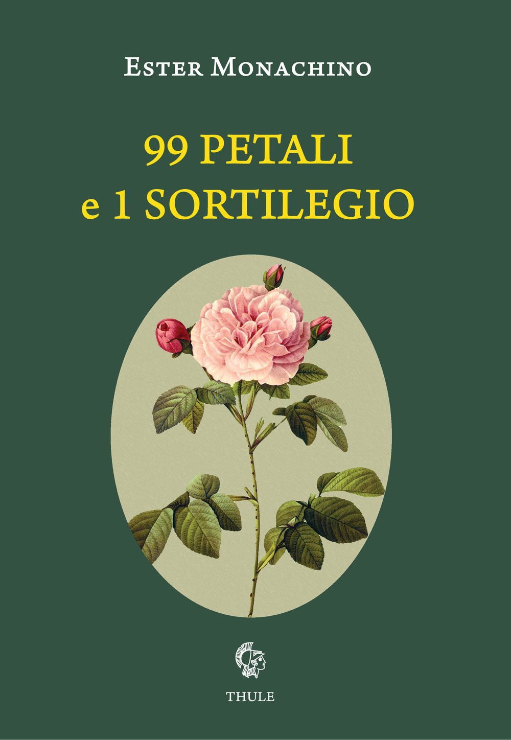 99 petali e 1 sortileggio
