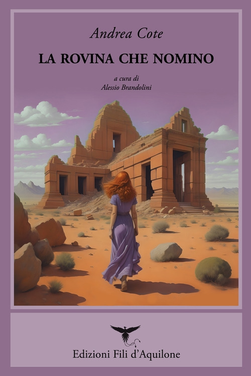 La rovina che nomino