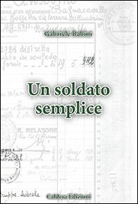 Un soldato semplice