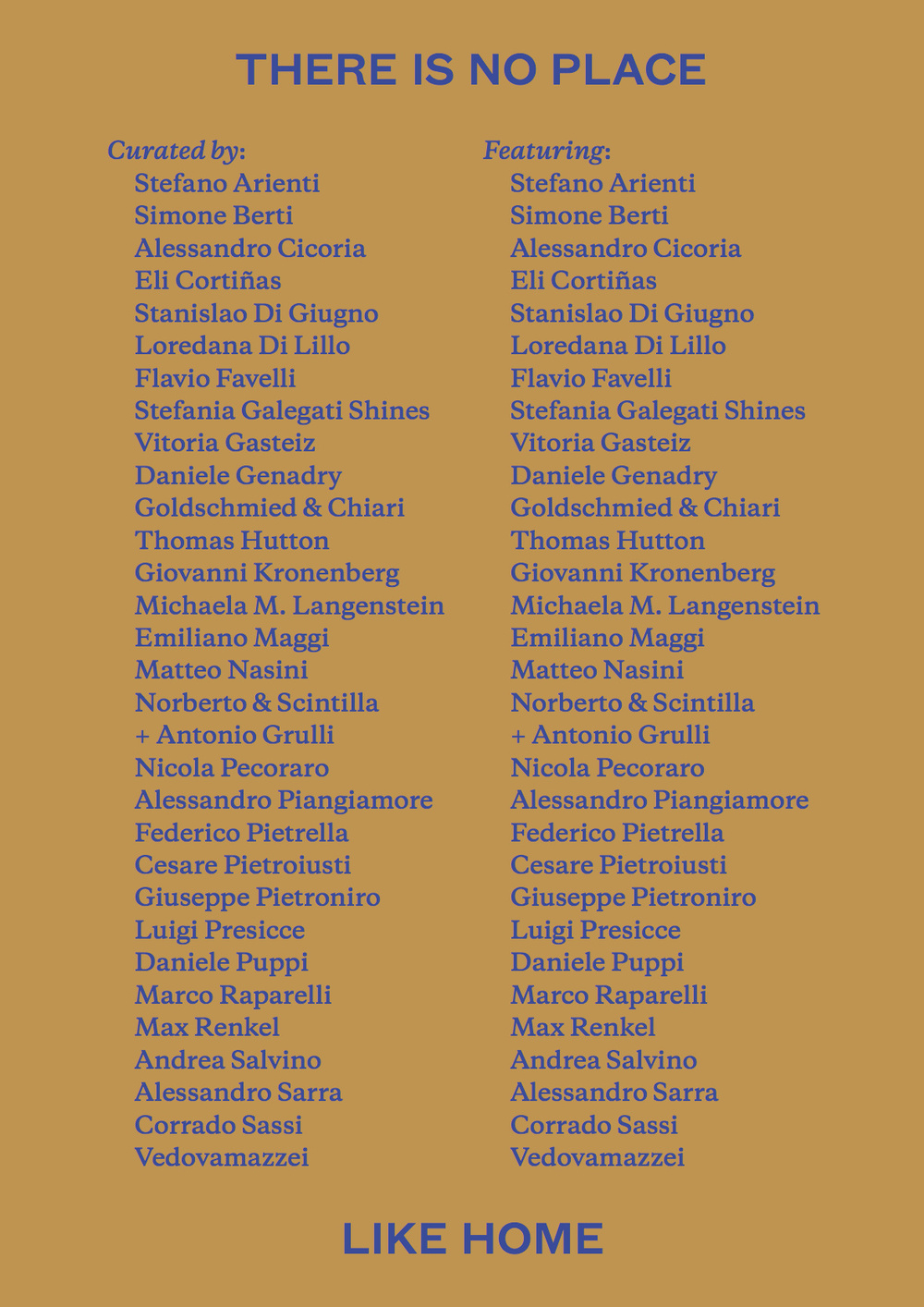 There is no place like home