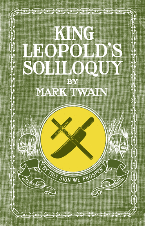 King Leopold's Soliloquy