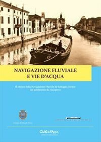 Navigazione fluviale e vie d’acqua