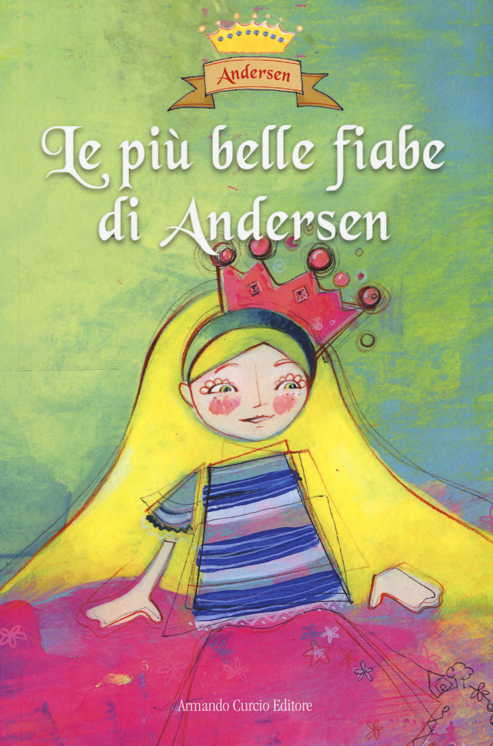 Le più belle fiabe di Andersen