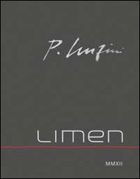 Pietro Lenzini. Limen 2012