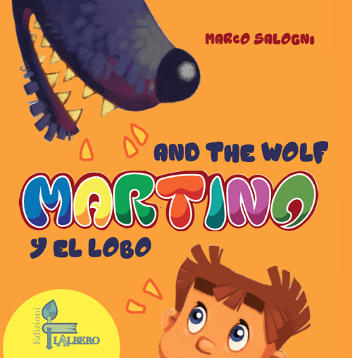 Martino and the Wolf-Martino y el lobo