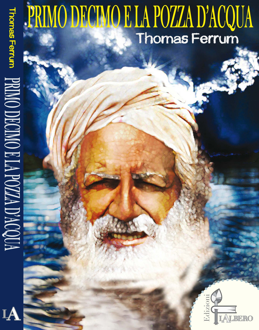 Primo Decimo e la pozza d'acqua