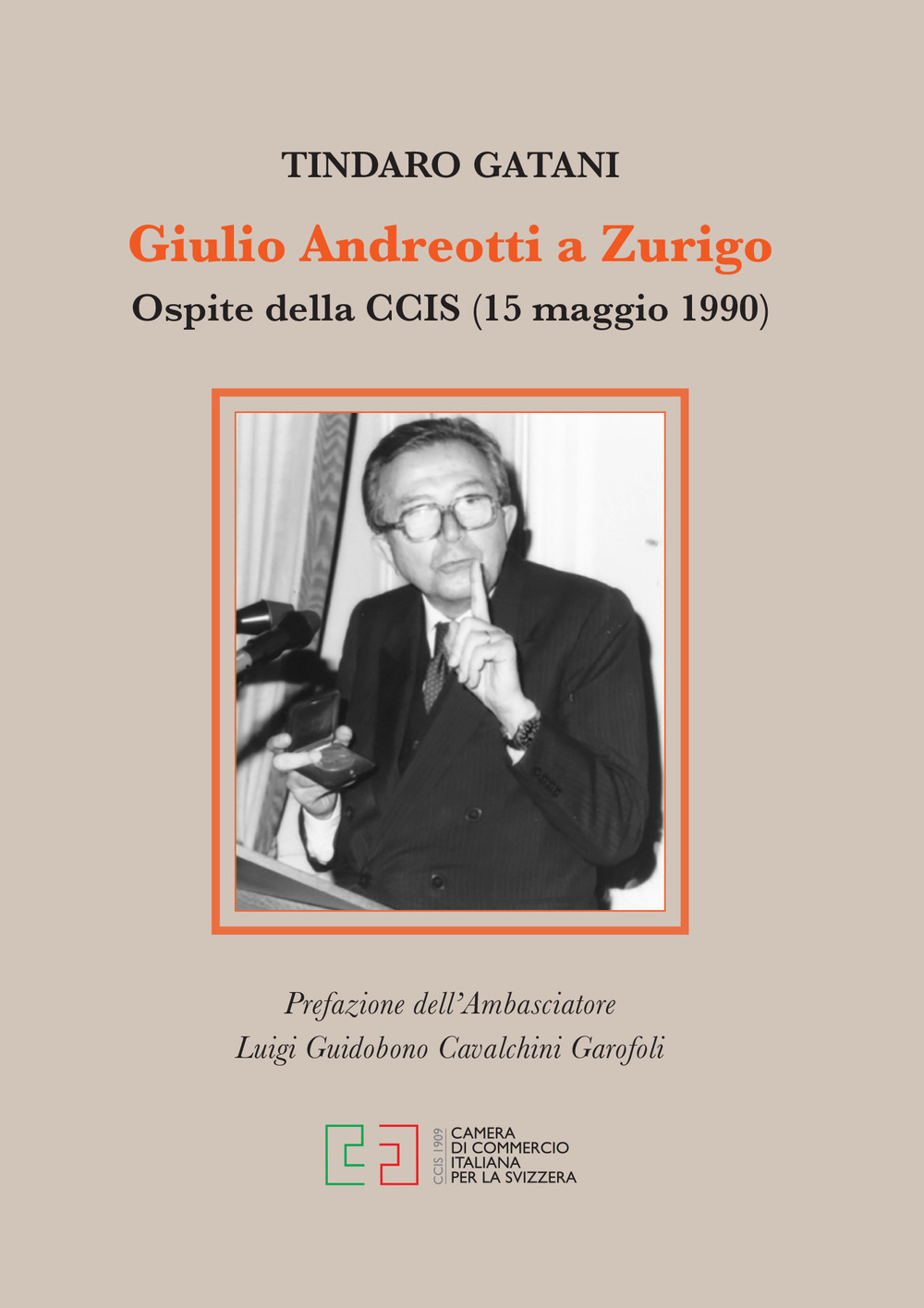 Giulio Andreotti a Zurigo. Ospite della CCIS (15 maggio 1990)