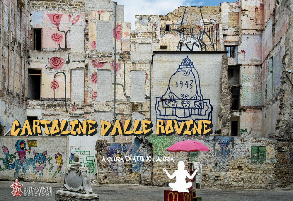 Cartoline dalle rovine