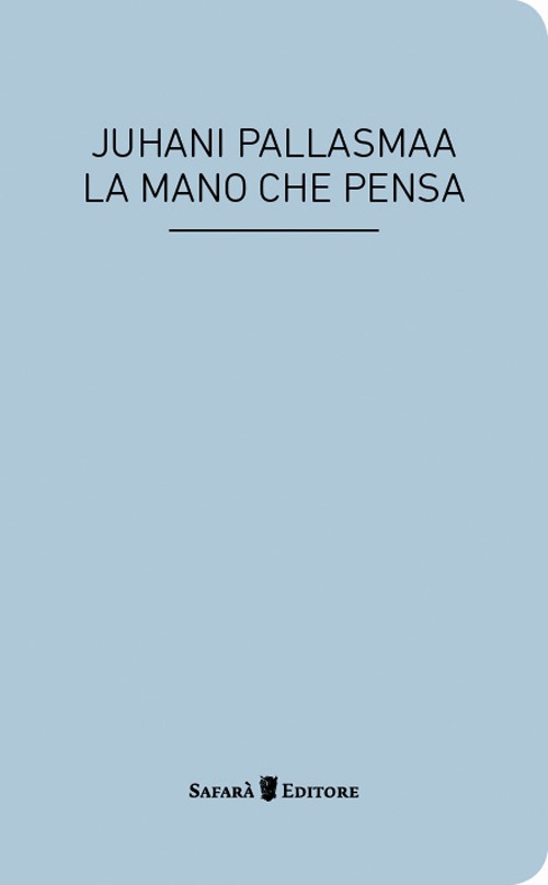 La mano che pensa