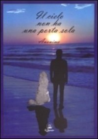 Il cielo non ha una porta sola