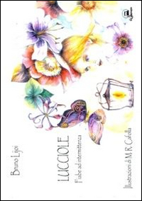 Lucciole. Fiabe ad intermittenza