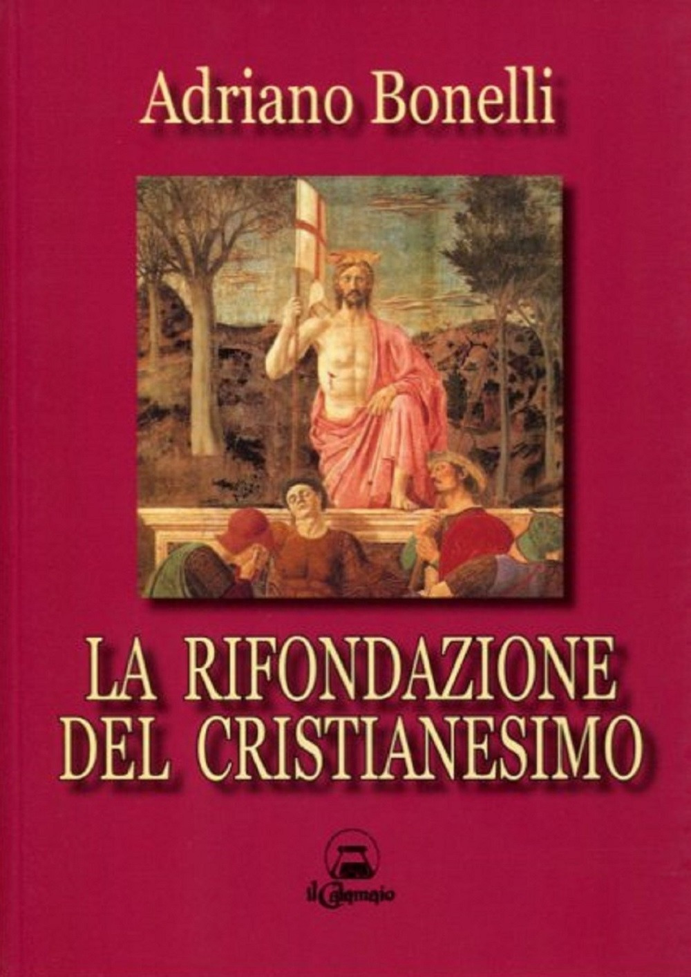 La rifondazione del cristianesimo