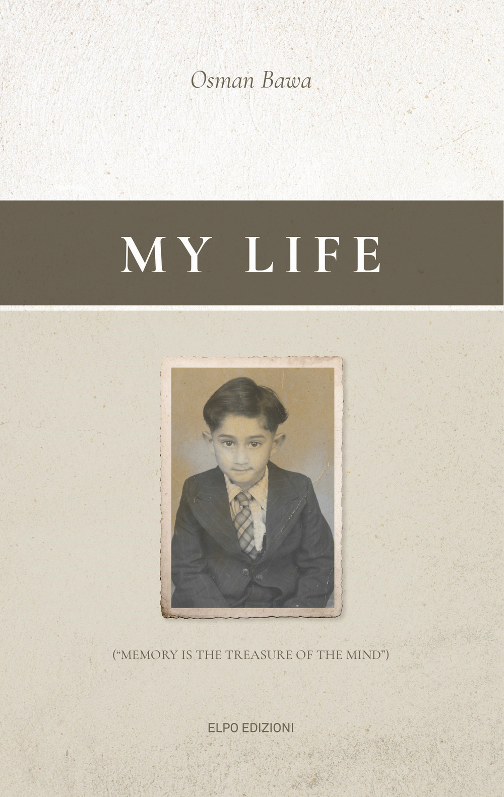 My life. Memory is the treasure of the mind. Ediz. inlgese e italiana